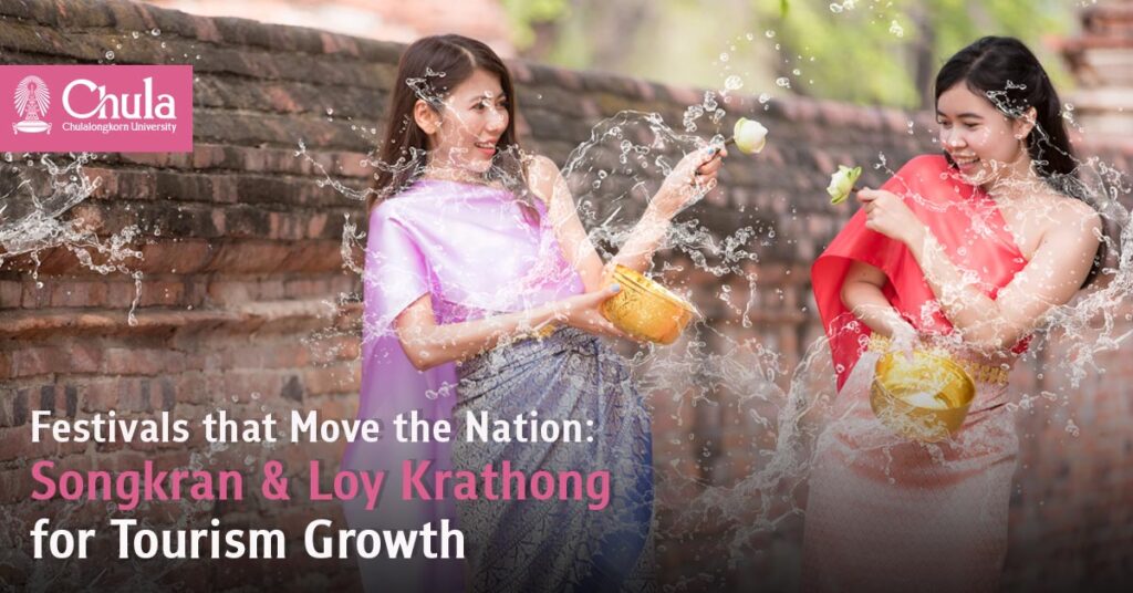 Boosting Tourism through Songkran and Loy Krathong